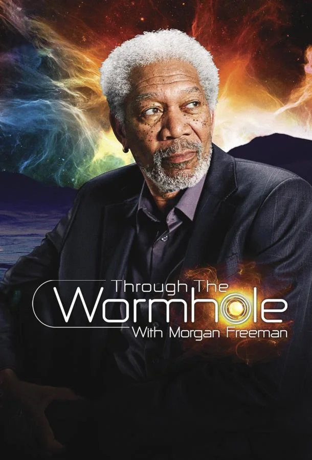 Discovery: Сквозь пространство и время с Морганом Фрименом ТВ шоу2010смотреть онлайн бесплатно